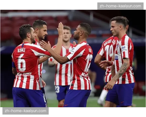 马竞进攻端需提升创造力,增加进攻手段多样性